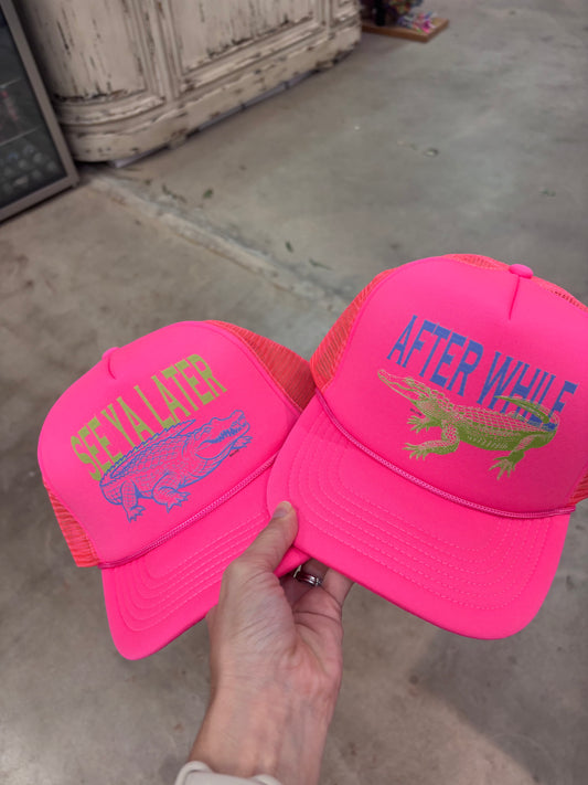 Later/after while pink cap